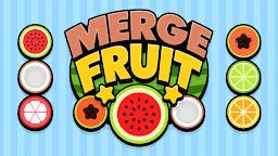 Merge Fruit (Слияние фруктов)